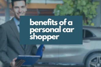The perks of having a Personal Car Shopper for individuals with hectic schedules.