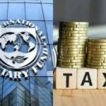 The IMF is requesting an additional Rs1.3 trillion through new tax measures.